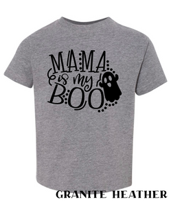 Mama is my Boo Shirt